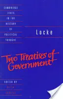 Locke: Vydanie pre študentov: Dve pojednania o vláde - Locke: Two Treatises of Government Student Edition
