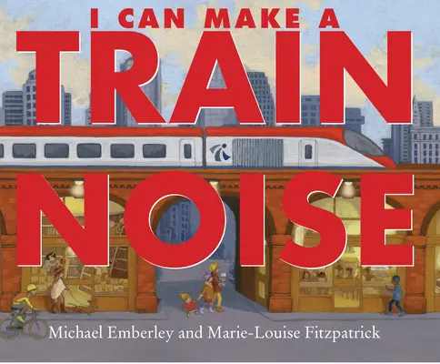 Dokážem urobiť hluk vlaku - I Can Make a Train Noise
