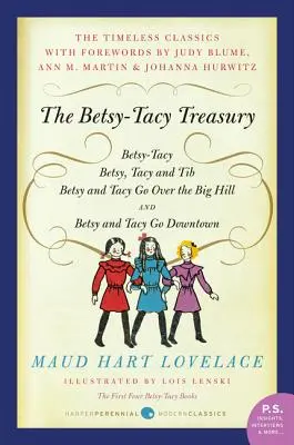 Pokladnica Betsy-Tacy: Prvé štyri knihy Betsy-Tacy - The Betsy-Tacy Treasury: The First Four Betsy-Tacy Books