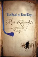 Kniha mŕtvych dní - Book of Dead Days