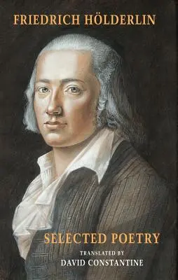 Vybraná poézia: [vrátane Hlderlinovho Sofokla] - Selected Poetry: [including Hlderlin's Sophocles]