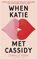 Keď Katie stretla Cassidy - When Katie Met Cassidy