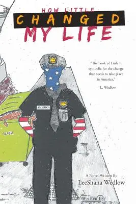 Ako mi malá zmenila život - How Little Changed My Life
