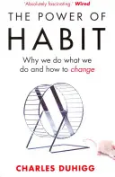 Sila zvyku - Prečo robíme to, čo robíme, a ako to zmeniť - Power of Habit - Why We Do What We Do, and How to Change