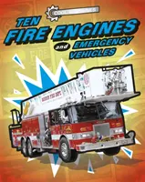 Pohodové stroje: Desať hasičských áut a záchranných vozidiel - Cool Machines: Ten Fire Engines and Emergency Vehicles