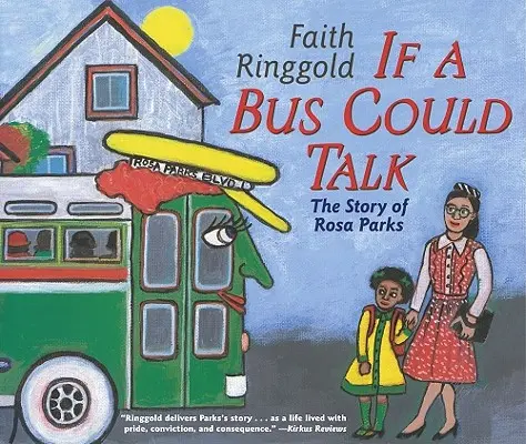 Keby autobus mohol hovoriť: Príbeh Rosy Parksovej - If a Bus Could Talk: The Story of Rosa Parks