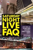 Často kladené otázky o sobotňajšej noci v priamom prenose: Všetko, čo treba vedieť o najdlhšie vysielanej televíznej komédii - Saturday Night Live FAQ: Everything Left to Know About Television's Longest Running Comedy