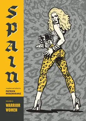 Bojovníčky: 2: Španielsko - Warrior Women: Spain Vol. 2