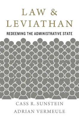 Právo a Leviatan: Vydanie knihy: Vykúpenie administratívneho štátu - Law and Leviathan: Redeeming the Administrative State