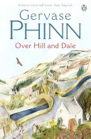 Za kopcami a dolinami - Over Hill and Dale