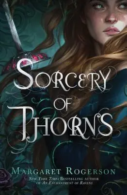 Čarodejníctvo z tŕnia - Sorcery of Thorns
