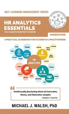 Základy personálnej analýzy, ktoré ste vždy chceli vedieť - HR Analytics Essentials You Always Wanted To Know