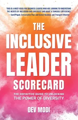 Inkluzívna karta lídra: Definitívna príručka, ako využiť silu rozmanitosti - The Inclusive Leader Scorecard: The Definitive Guide to Unlocking the Power of Diversity