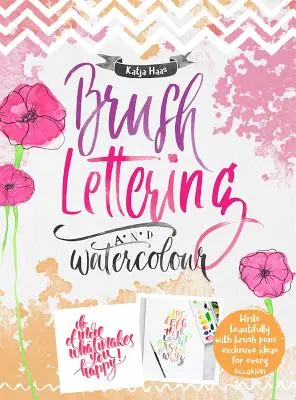 Písmo štetcom a akvarel - Brush Lettering and Watercolour