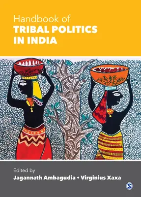 Príručka o kmeňovej politike v Indii - Handbook of Tribal Politics in India