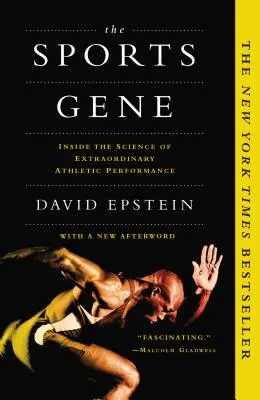 Športový gén: Veda o výnimočnom športovom výkone - The Sports Gene: Inside the Science of Extraordinary Athletic Performance