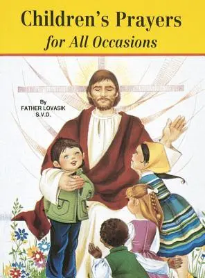 Detské modlitby na všetky príležitosti - Children's Prayers for All Occasions