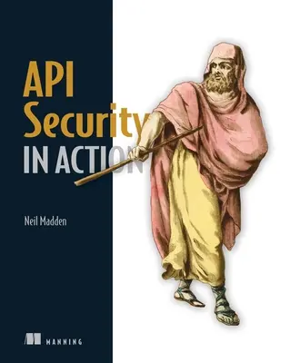Bezpečnosť API v akcii - API Security in Action