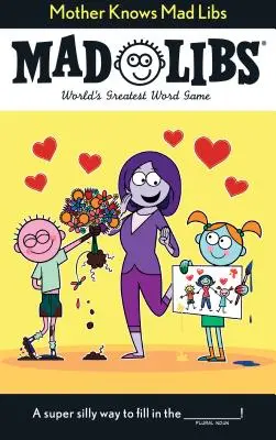 Matka vie, ako sa píše Mad Libs - Mother Knows Mad Libs