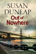 Z ničoho nič - zenové tajomstvo odohrávajúce sa v San Franciscu - Out of Nowhere - A Zen Mystery Set in San Francisco