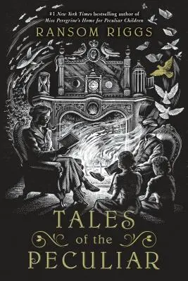 Príbehy o zvláštnostiach - Tales of the Peculiar