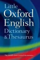 Malý oxfordský slovník a tezaurus - Little Oxford Dictionary and Thesaurus
