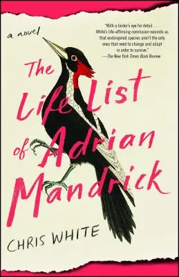 Životopis Adriana Mandricka - The Life List of Adrian Mandrick
