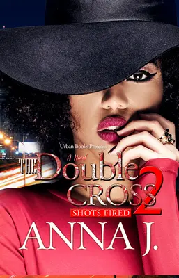 Dvojitý kríž 2: Výstrely - The Double Cross 2: Shots Fired