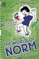 Svet noriem: Môže vyžadovať batérie - kniha 4 - World of Norm: May Require Batteries - Book 4