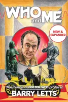 Kto a ja - Spomienky producenta seriálu Doctor Who Barryho Lettsa - Who and Me - The memoir of Doctor Who producer Barry Letts