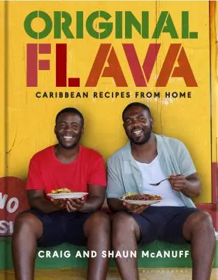 Originálna flava: Karibské recepty z domova - Original Flava: Caribbean Recipes from Home