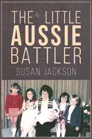 Malý austrálsky bojovník - The Little Aussie Battler