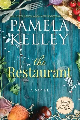 Reštaurácia: Vydanie vo veľkom formáte - The Restaurant: Large Print Edition