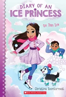 Na tenkom ľade (Denník ľadovej princeznej #3), 3 - On Thin Ice (Diary of an Ice Princess #3), 3