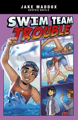 Problémy plaveckého tímu - Swim Team Trouble