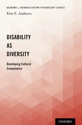 Zdravotné postihnutie ako rozmanitosť: Rozvoj kultúrnych kompetencií - Disability as Diversity: Developing Cultural Competence