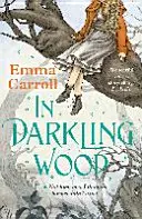 V šerom lese - In Darkling Wood