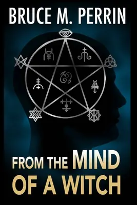 Z mysle čarodejnice - From the Mind of a Witch