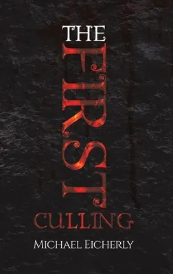 Prvé vyvražďovanie - The First Culling