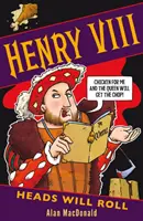 Henrich VIII: Hlavy budú padať - Henry VIII: Heads Will Roll