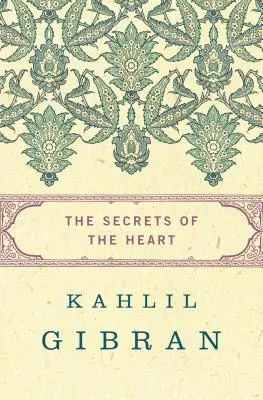 Tajomstvá srdca - The Secrets of the Heart