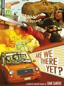Už sme tam? - Are We There Yet?