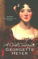 Občianska zmluva (Heyer Georgette (Autor)) - Civil Contract (Heyer Georgette (Author))