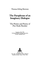 Parafráza imaginárneho dialógu: Poetika a poézia Piera Paola Pasoliniho - The Paraphrase of an Imaginary Dialogue: The Poetics and Poetry of Pier Paolo Pasolini
