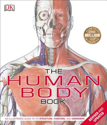 Kniha o ľudskom tele: Ilustrovaný sprievodca štruktúrou, funkciou a poruchami - The Human Body Book: An Illustrated Guide to Its Structure, Function, and Disorders