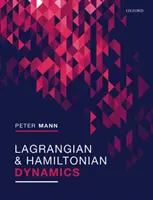 Lagrangeova a hamiltonovská dynamika - Lagrangian and Hamiltonian Dynamics