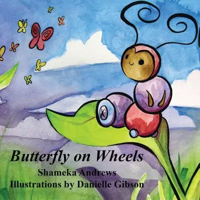 Motýľ na kolesách - Butterfly on Wheels