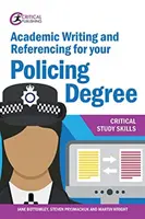 Akademické písanie a referencie pre vaše policajné štúdium - Academic Writing and Referencing for your Policing Degree
