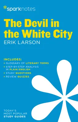 Diabol v bielom meste Sparknotes Sprievodca literatúrou - The Devil in the White City Sparknotes Literature Guide