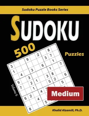 Sudoku: 500 stredne ťažkých hádaniek - Sudoku: 500 Medium Puzzles